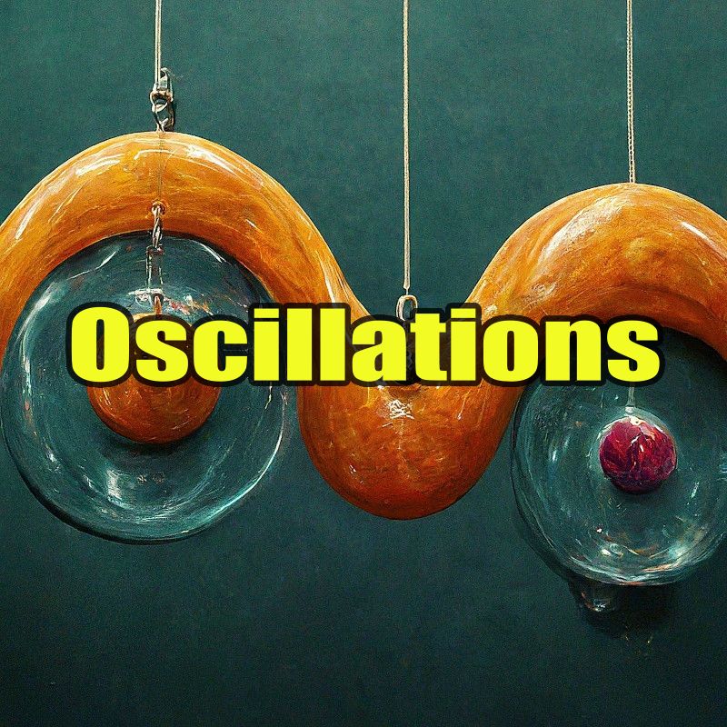 Oscillations