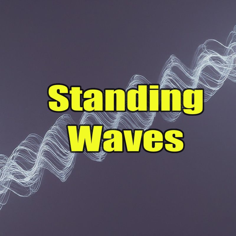 Standing waves