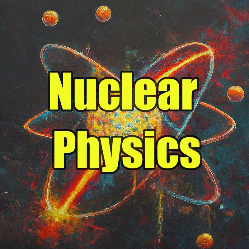 Nuclear physics